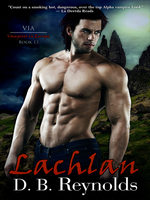 Title details for Lachlan by D. B. Reynolds - Available